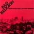 Bad Religion - How Could Hell Be Any Worse? 