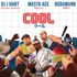 Budamunky / DJ J Hart  - Cool / Trinity 