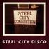Steel City Connection - Steel City Disco / Dansation 