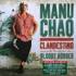 Manu Chao  - Clandestino / Bloody Border (Special Edition) 