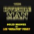 Solid Bronze vs Lee Perry - The Invisible Man 