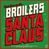 Broilers - Santa Claus 