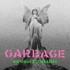 Garbage - No Gods No Masters (Pink Vinyl - RSD 2021) 