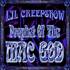 Lil Creepshow - Prophet Of The Mac God (Tape) 