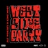 Jay Worthy & King Most - Westside Party 