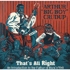 Arthur "Big Boy" Crudup - That's All Right: An Introduction to the Father of Rock'n'Roll 