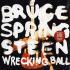 Bruce Springsteen - Wrecking Ball 