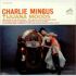 Charles Mingus - Tijuana Moods 