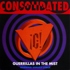 Consolidated - Guerrillas In The Mist 
