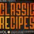 Dj Iron Presents - Classic Recipes Vol.1 