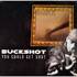 Buckshot - You Could Get Shot 