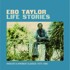 Ebo Taylor - Life Stories 