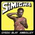 Gyedu Blay Ambolley - Simigwa 