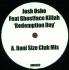 Josh Osho Feat. Ghostface Killah - Redemption Day (Remixes) 