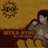 Mikah 9 (Myka 9) - It's All Myka 