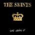 The Skints - Short Change EP 