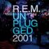 R.E.M. - MTV Unplugged 2001 