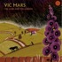 Vic Mars - The Land And The Garden 