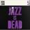 Adrian Younge, Ali Shaheed Muhammad & Doug Carn - Jazz Is Dead 5 - Doug Carn (Black Vinyl)  small pic 1