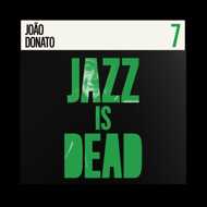 Adrian Younge, Ali Shaheed Muhammad & Joao Donato - Jazz Is Dead 7 - Joao Donato (Black Vinyl) 