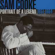 Sam Cooke - Portrait Of A Legend 1951-1964 