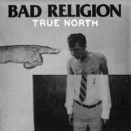 Bad Religion - True North 