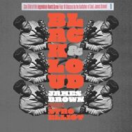 Stro Elliot - Black & Loud: James Brown Reimagined By Stro Elliot 