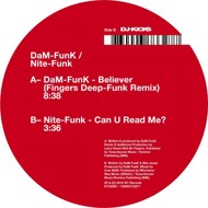Dam-Funk / Nite-Funk - Believer / Can U Read Me? 