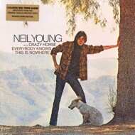 Neil Young & Crazy Horse - Everybody Knows This Is Nowhere 