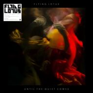 Flying Lotus - Until The Quiet Comes 