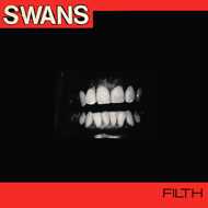 Swans - Filth 