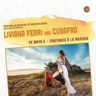 Liviana Ferri & Cubafro - Ye Maya E EP 