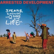 Arrested Development - 3 Years, 5 Months And 2 Days In The Life Of... 
