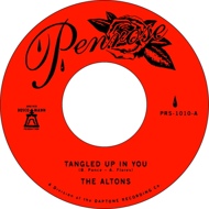 The Altons - Tangled Up In You / Soon Enough 