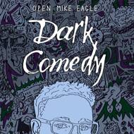 Open Mike Eagle - Dark Comedy (Iridescent Blue Vinyl) 