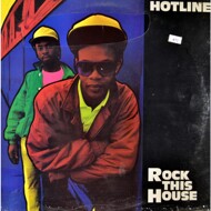 Hotline - Rock This House 