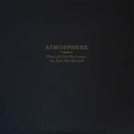 Atmosphere - When Life Gives You Lemons, You Paint That Shit Gold (Deluxe Edition) 