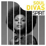 Various - Spirit Of Soul Divas 