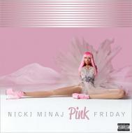 Nicki Minaj - Pink Friday (Deluxe Edition) 