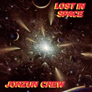 The Jonzun Crew - Lost In Space 