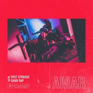 Amar - Erst Straße Dann Rap 