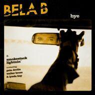 Bela B. (Die Ärzte) & Smokestack Lightnin - Bye 