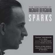 Sparks - The Seduction Of Ingmar Bergman 