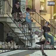 Skyzoo - Music For My Friends 