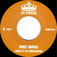 Lords Of The Underground - Chief Rocka / Here Come The Lords 