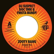 DJ Suspect & Doc TMK / Finsta Bundy - Zooty Bang 