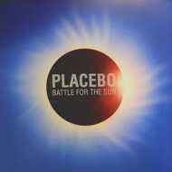 Placebo (UK) - Battle For The Sun 