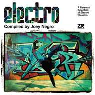 Joey Negro - Electro (A Personal Selection Of Electro Classics) 