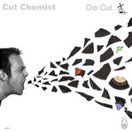 Cut Chemist - Die Cut 