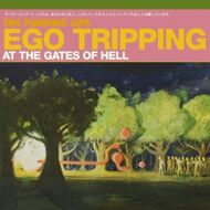 The Flaming Lips - Ego Tripping At The Gates Of Hell 